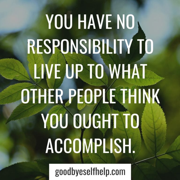 23 Quotes About Not Caring What People Think - Goodbye Self Help