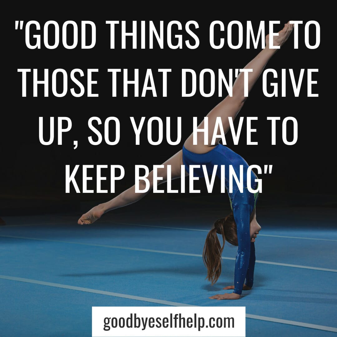 39+ Gymnastics Inspirational Quotes to Empower You - Goodbye Self Help