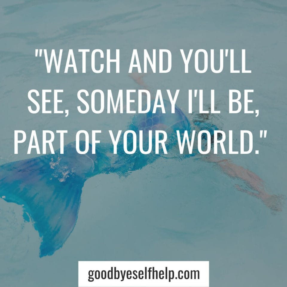 15+ Inspirational Little Mermaid Quotes to Make You Smile Goodbye