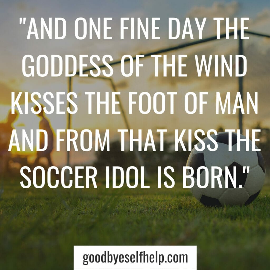 soccer motivational quotes