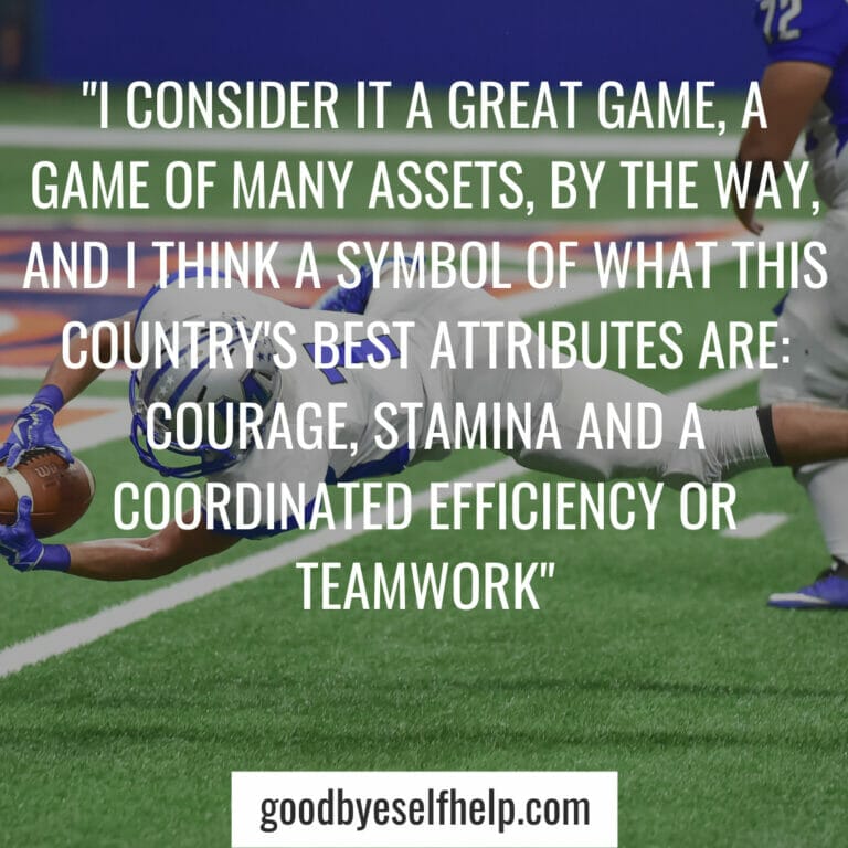 33+ Best Inspirational Football Quotes to Pump You Up - Goodbye Self Help