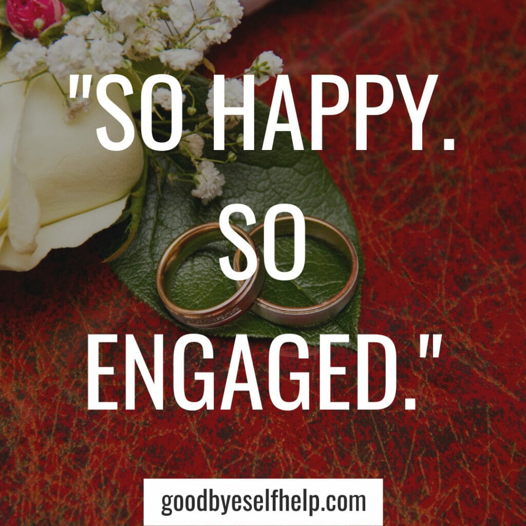 Engagement captions