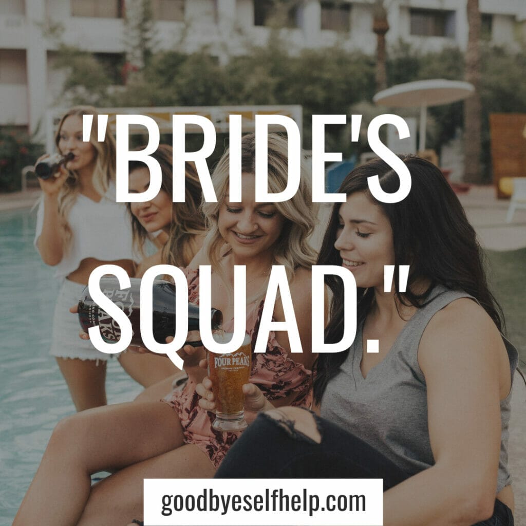 Bachelorette Party Instagram captions