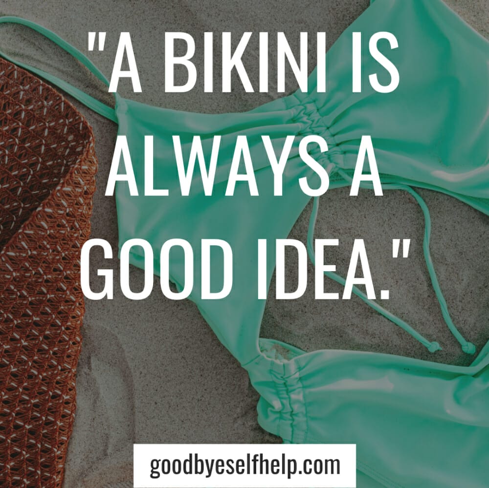 101 Best Bikini Instagram Captions for the Perfect Post Goodbye Self Help
