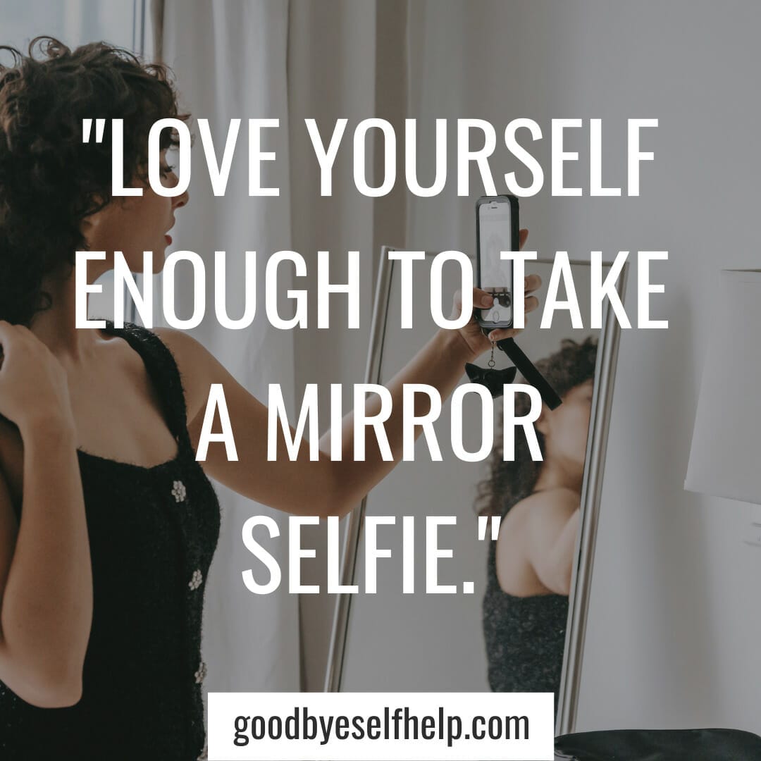 101 Best Mirror Selfie Instagram Captions for the Perfect Post