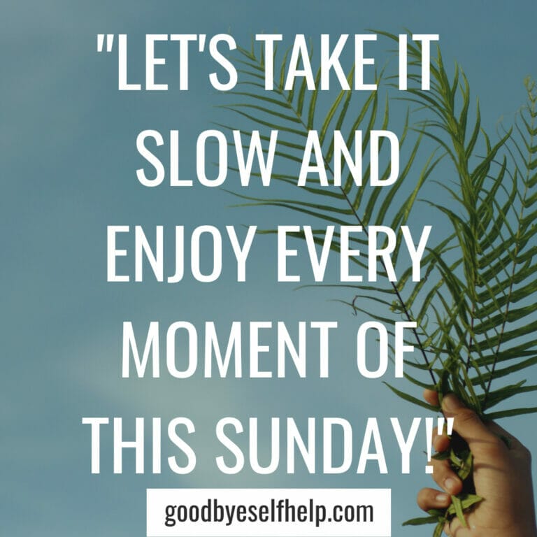 101 Sunday Instagram Captions for the Perfect Post Goodbye Self Help