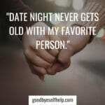 101 Great Date Night Instagram Captions for the Perfect Post - Goodbye