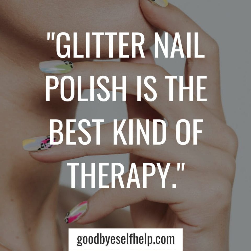 101 Best Nail Instagram Captions for the Perfect Post Goodbye Self Help