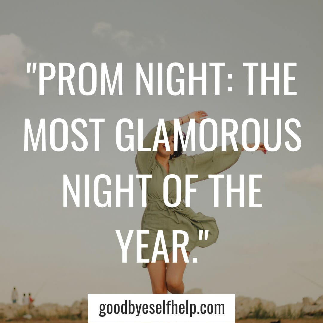101 Best Prom Instagram Captions for the Perfect Post Goodbye Self Help